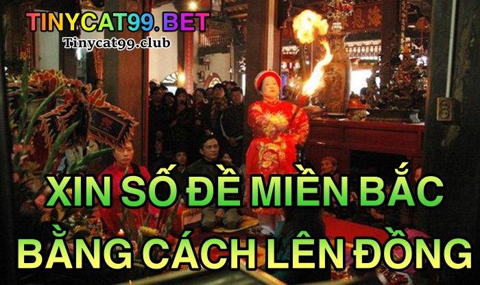 Xin số đề miền Bắc bằng cách lên đồng