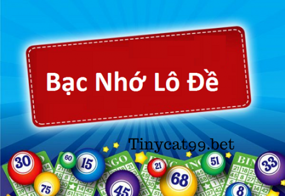 Cách tính lô đề miền Bắc, cach tinh lo de mien Bac, lô đề bạc nhớ, lo de bac nho