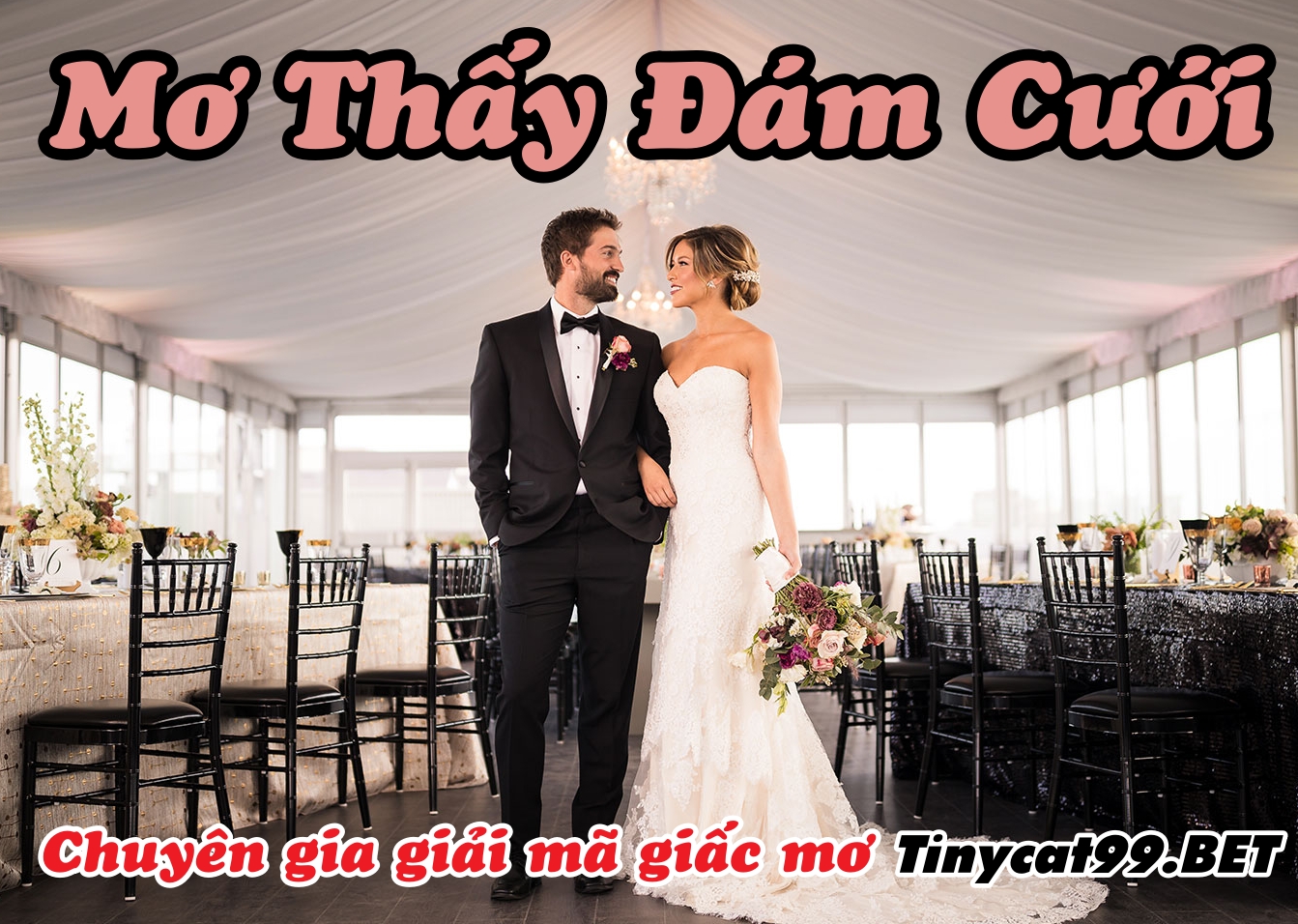 Thấy đám cưới nên đánh số mấy dễ trúng nhất?