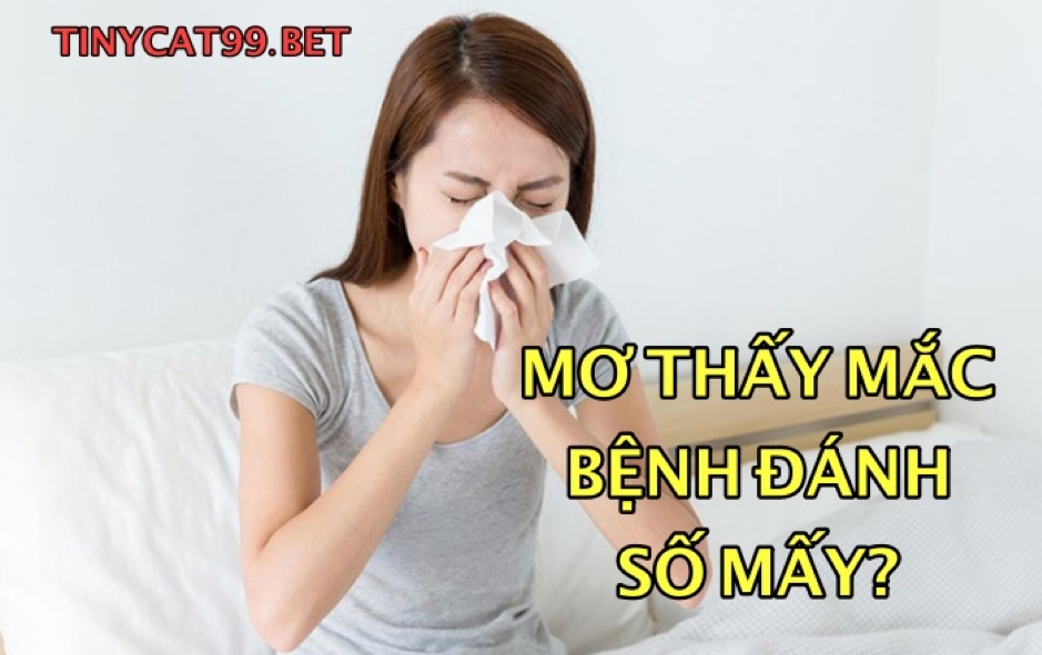 Mơ Thấy Mình Bị Bệnh 