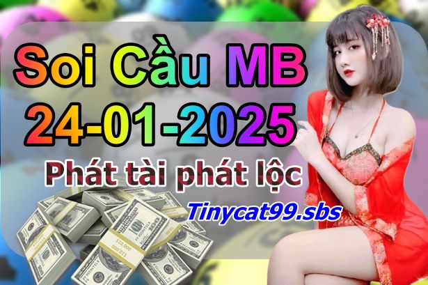 soi cầu xsmb 24-01-2025, soi cầu mb 24-01-2025, dự đoán xsmb 24 01 2025, btl mb 24/01/2025, dự đoán miền bắc 24-01-2025, chốt số mb 24/01/2025, soi cau mien bac 24 01 2025