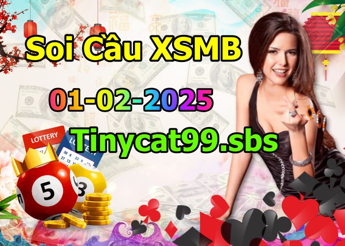 soi cầu xsmb 01/02/2025, soi cầu mb 01/02/2025, dự đoán xsmb 01-02-2025, btl mb 01-02-2025 dự đoán miền bắc 01/02/2025, chốt số mb 01-02-2025, soi cau mien bac 01/02/2025