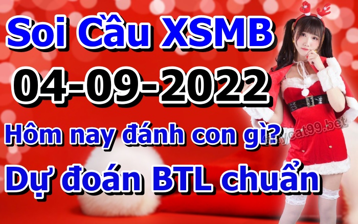 soi cầu xsmb 04-09-2022, soi cầu mb 04-09-2022, dự đoán xsmb 04-09-2021, btl mb 04-09-2022, dự đoán miền bắc 04-09-2022, chốt số mb 04-09-2022, soi cau mien bac 04 09 2022