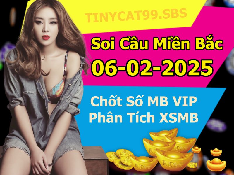 soi cầu xsmb 06-02-2025, soi cầu mb 06-02-2025, dự đoán xsmb 06-02-2025, btl mb 06-02-2025, dự đoán miền bắc 06-02-2025, chốt số mb 06-02-2025, soi cau mien bac 06 02 2025