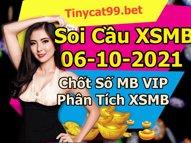 soi cầu xsmb 06-10-2021, soi cầu mb 06-10-2021, dự đoán xsmb 06-10-2021, btl mb 06-10-2021, dự đoán miền bắc 06-10-2021, chốt số mb 06-10-2021, soi cau mien bac 06 10 2021