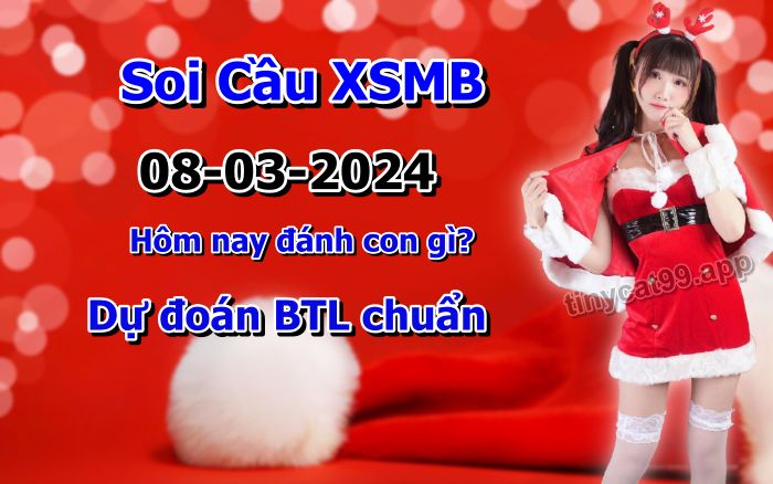 soi cầu xsmb 08-03-2024, soi cầu mb 08-03-2024, dự đoán xsmb 08-03-2024, btl mb 08-03-2024, dự đoán miền bắc 08-03-2024, chốt số mb 08-03-2024, soi cau mien bac 08 03 2024