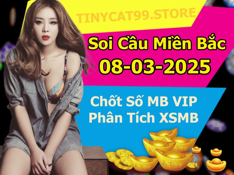 soi cầu xsmb 08/03/2025, soi cầu mb 08/03/2025, dự đoán xsmb 08-03-2025, btl mb 08-03-2025 dự đoán miền bắc 08/03/2025, chốt số mb 08-03-2025, soi cau mien bac 08/03/2025