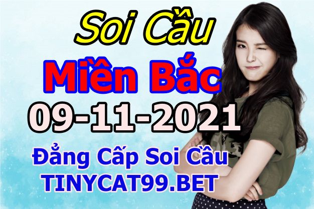 soi cầu xsmb 09-11-2021, soi cầu mb 09-11-2021, dự đoán xsmb 09-11-2021, btl mb 09-11-2021, dự đoán miền bắc 09-11-2021, chốt số mb 09-11-2021, soi cau mien bac 09 11 2021