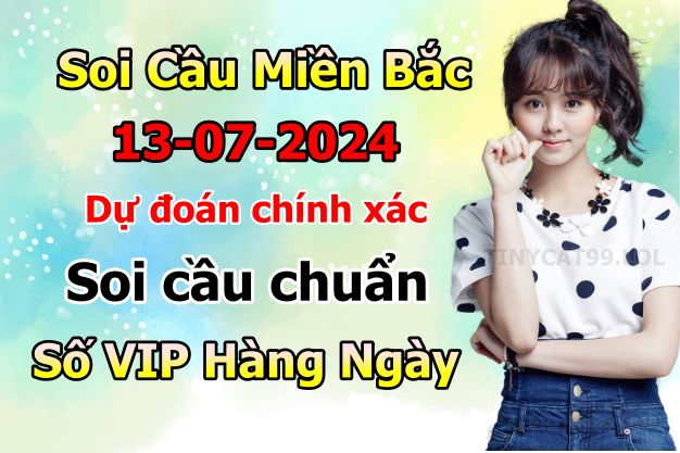 soi cầu xsmb 13/07/2024, soi cầu mb 13/07/2024, dự đoán xsmb 13-07-2024, btl mb 13-07-2024 dự đoán miền bắc 13/07/2024, chốt số mb 13-07-2024, soi cau mien bac 13/07/2024