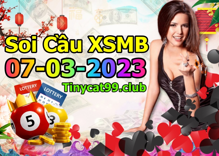 soi cầu xsmb 07-03-2023, soi cầu mb 07-03-2023, dự đoán xsmb 07-03-2023, btl mb 07-03-2023, dự đoán miền bắc 07-03-2023, chốt số mb 07-03-2023, soi cau mien bac 07 03 2023