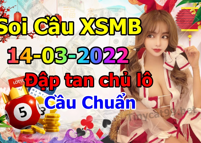 soi cầu xsmn 14 03 2022, soi cầu mn 14-03-2022, dự đoán xsmn 14-03-2022, btl mn 14-03-2022, dự đoán miền nam 14-03-2022, chốt số mn 14-03-2022, soi cau mien nam 14 03 2022