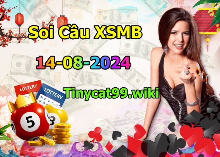 soi cầu xsmb 14/08/2024, soi cầu mb 14 08 2024, dự đoán xsmb 14-08-2024, btl mb 14 08 2024, dự đoán miền bắc 14/08/2024, chốt số mb 14 08 2024, soi cau mien bac 14-08-2024