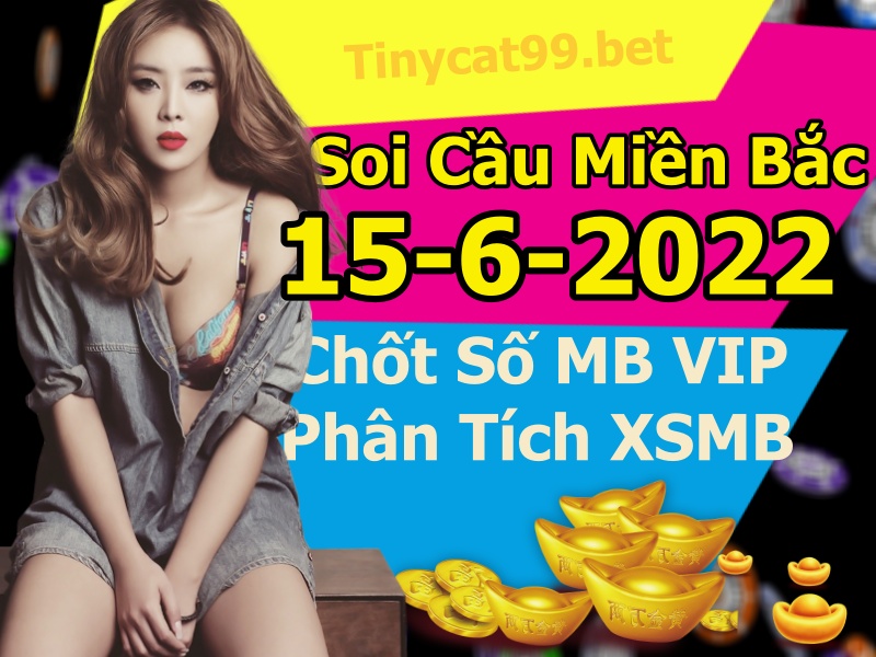 soi cầu xsmb 15-06-2022, soi cầu mb 15-06-2022, dự đoán xsmb 15-06-2022, btl mb 15-06-2022, dự đoán miền bắc 15-06-2022, chốt số mb 15-06-2022, soi cau mien bac 15 06 2022