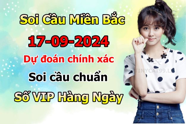 soi cầu xsmb 17/09/2024, soi cầu mb 17 09 2024, dự đoán xsmb 17-09-2024, btl mb 17 09 2024, dự đoán miền bắc 17/09/2024, chốt số mb 17 09 2024, soi cau mien bac  17-09-2024