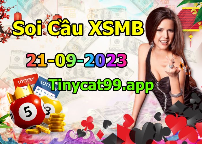 soi cầu xsmb 21-09-2023, soi cầu mb 21-09-2023, dự đoán xsmb 21-09-2023, btl mb 21-09-2023, dự đoán miền bắc 21-09-2023, chốt số mb 21-09-2023, soi cau mien bac 21 09 2023