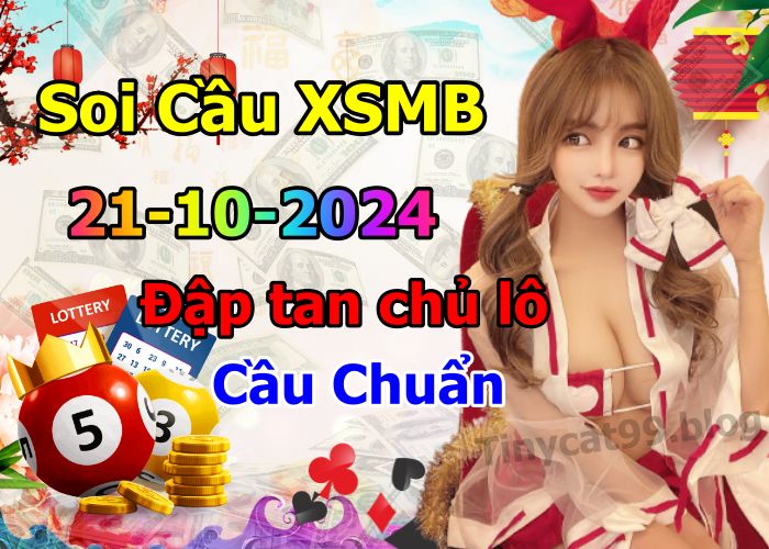 soi cầu xsmn 21/10/2024, soi cầu mn 21 10 2024, dự đoán xsmn 21/10/2024, btl mn 21 10 2024, dự đoán miền nam 21 10 2024, chốt số mn 21/10/2024, soi cau mien nam 21 10 2024