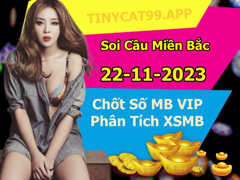 soi cầu xsmb 22 11 2023, soi cầu mb 22-11-2023, dự đoán xsmb 22/11/2023, btl mb 22 11 2023, dự đoán miền bắc 22-11-2023, chốt số mb 22/11/2023, soi cau mien bac 22 11 2023