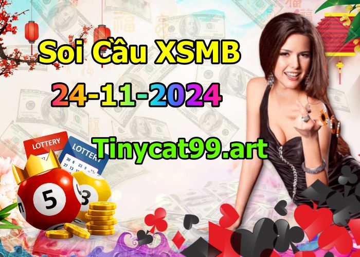 soi cầu xsmb 24-11-2024, soi cầu mb 24-11-2024, dự đoán xsmb 24-11-2024, btl mb 24-11-2024, dự đoán miền bắc 24-11-2024, chốt số mb 24-11-2024, soi cau mien bac 24-11-2024