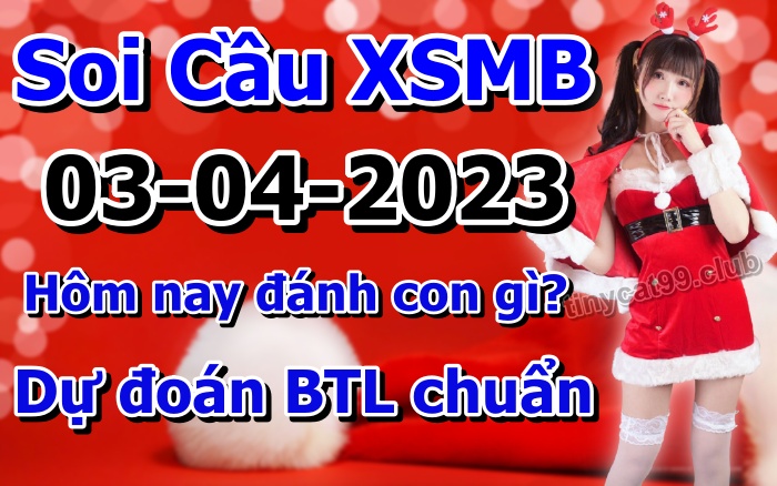 soi cầu xsmn 03/04/23, soi cầu mn 03 04 2023, dự đoán xsmn 03/04/23, btl mn 03 04 2023, dự đoán miền nam 03 04 2023, chốt số mn 03/04/2023, soi cau mien nam 03 04 2023