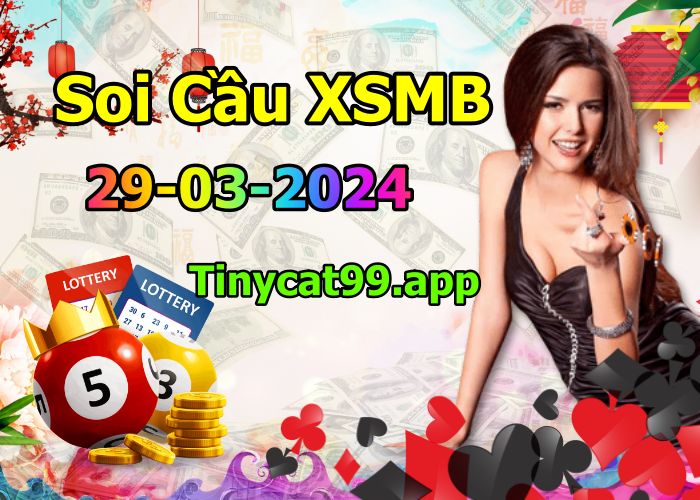 soi cầu xsmb 29-03-2024, soi cầu mb 29-03-2024, dự đoán xsmb 29-03-2024, btl mb 29-03-2024, dự đoán miền bắc 29-03-2024, chốt số mb 29-03-2024, soi cau mien bac 29 03 2024