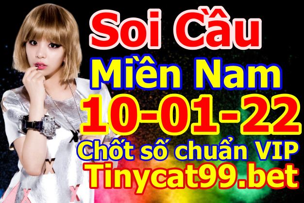 soi cầu xsmn 10 01 2022, soi cầu mn 10-01-2022, dự đoán xsmn 10-01-2022, btl mn 10-01-2022, dự đoán miền nam 10-01-2022, chốt số mn 10-01-2022, soi cau mien nam 10 01 2022