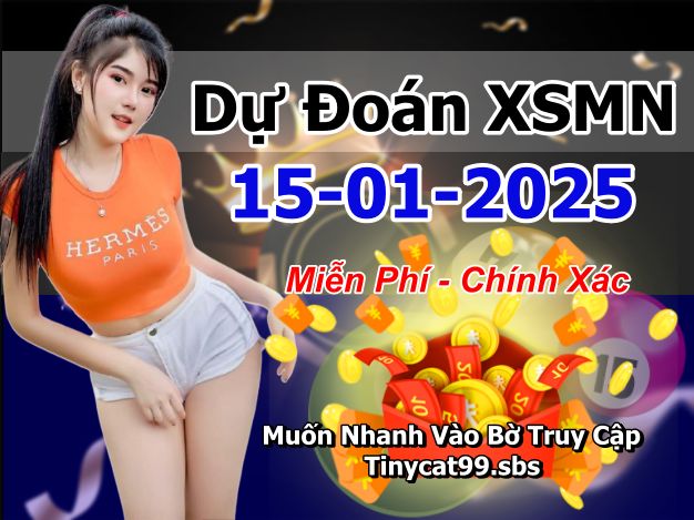 soi cầu xsmn 15 01 2025, soi cầu mn 15 01 2025, dự đoán xsmn 15/01/2025, btl mn 15 01 2025, dự đoán miền nam 15-01-2025, chốt số mn 15 01 2025, soi cau mien nam 15 01 2025