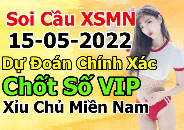 soi cầu xsmn 15 05 2022, soi cầu mn 15-05-2022, dự đoán xsmn 15-05-2022, btl mn 15-05-2022, dự đoán miền nam 15-05-2022, chốt số mn 15-05-2022, soi cau mien nam 15-05-2022