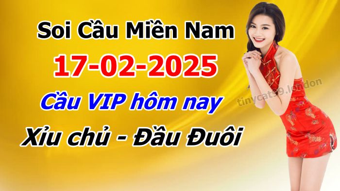 soi cầu xsmn 17-02-2025, soi cầu mn 17/02/2025, dự đoán xsmn 17-02-2025, btl mn 17 02 2025, dự đoán miền nam 17/02/2025, chốt số mn 17-02-2025, soi cau mien nam 17-02-2025