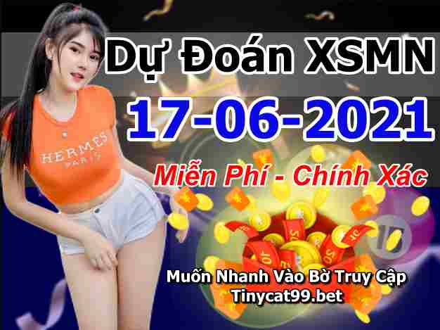 soi cầu xsmn 17-06-2021, soi cầu mn 17-06-2021, dự đoán xsmn 17-06-2021, btl mn 17-06-2021, dự đoán miền nam 17-06-2021, chốt số mn 17-06-2021, soi cau mien nam 17 06 2021