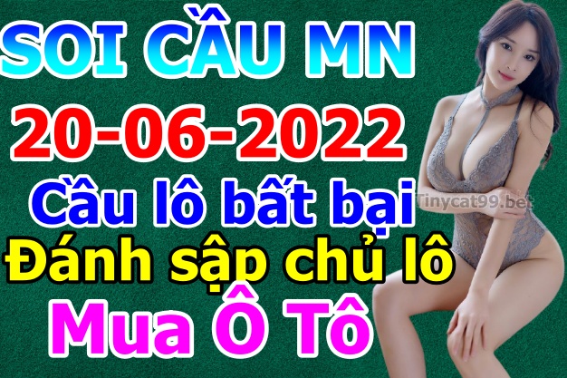 soi cầu xsmn 20 06 2022, soi cầu mn 20-06-2022, dự đoán xsmn 20-06-2022, btl mn 20-06-2022, dự đoán miền nam 20-06-2022, chốt số mn 20-06-2022, soi cau mien nam 20 06 2022