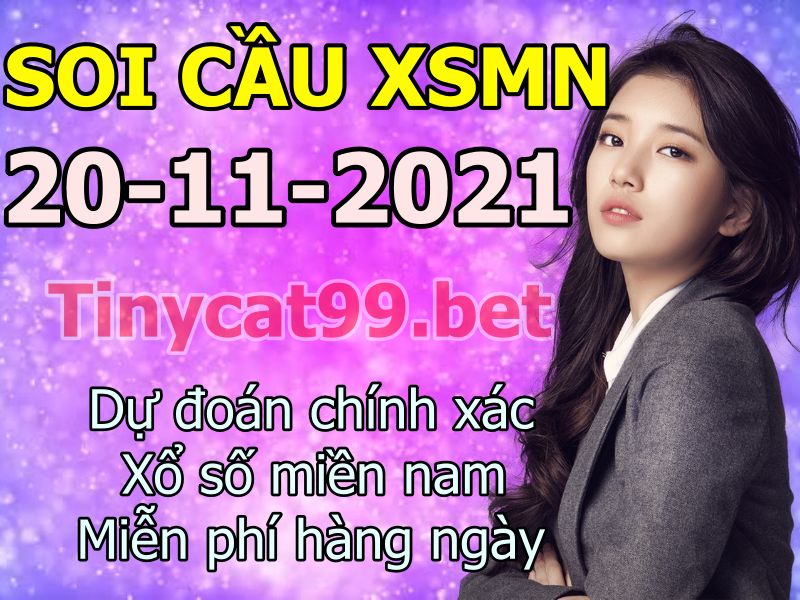 soi cầu xsmn 20 11 2021, soi cầu mn 20-11-2021, dự đoán xsmn 20-11-2021, btl mn 20-11-2021, dự đoán miền nam 20-11-2021, chốt số mn 20-11-2021, soi cau mien nam 20-11-2021