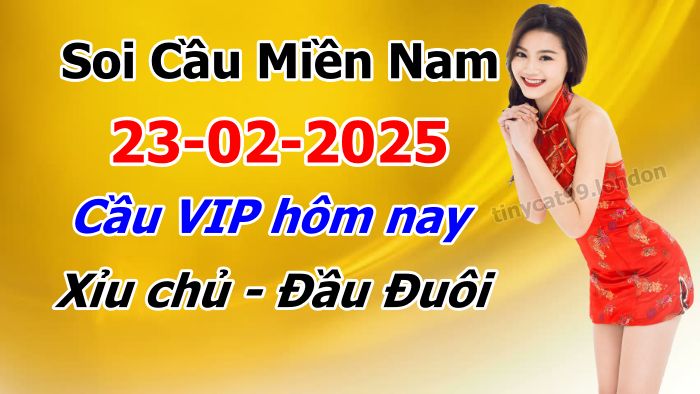 soi cầu xsmn 23-02-2025, soi cầu mn 23-02-2025, dự đoán xsmn 23-02-2025, btl mn 23-02-2025, dự đoán miền nam 23-02-2025, chốt số mn 23-02-2025, soi cau mien nam 23 02 2025