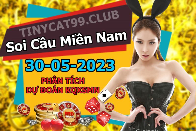 soi cầu xsmn 30 05 2023, soi cầu mn 30/05/23, dự đoán xsmn 30 05 2023, btl mn 30-05-2023, dự đoán miền nam 30/05/2023, chốt số mn 30 05 2023, soi cau mien nam 30-05-2023