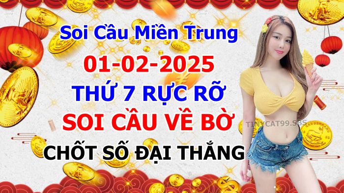 soi cầu xsmt 01-02-2025, soi cầu mt 01-02-2025, dự đoán xsmt 01-02-2025, btl mt 01-02-2025, dự đoán miền trung 01-02-2025, chốt số mt 01-02-2025, soi cau mien trung 01 02 2025