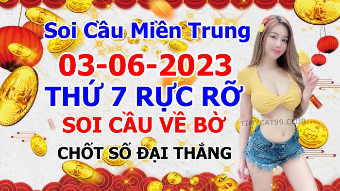 soi cầu xsmt 03-06-2023, soi cầu mt 03-06-2023, dự đoán xsmt 03-06-2023, btl mt 03-06-2023, dự đoán miền trung 03-06-2023, chốt số mt 03-06-2023, soi cau mien trung 03 06 2023