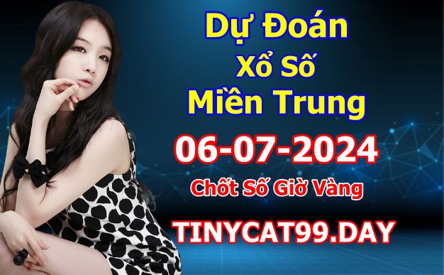 soi cầu xsmt 06-07-2024, soi cầu mt 06-07-2024, dự đoán xsmt 06-07-2024, btl mt 06-07-2024, dự đoán miền trung 06-07-2024, chốt số mt 06-07-2024, soi cau mien trung 06 07 2024