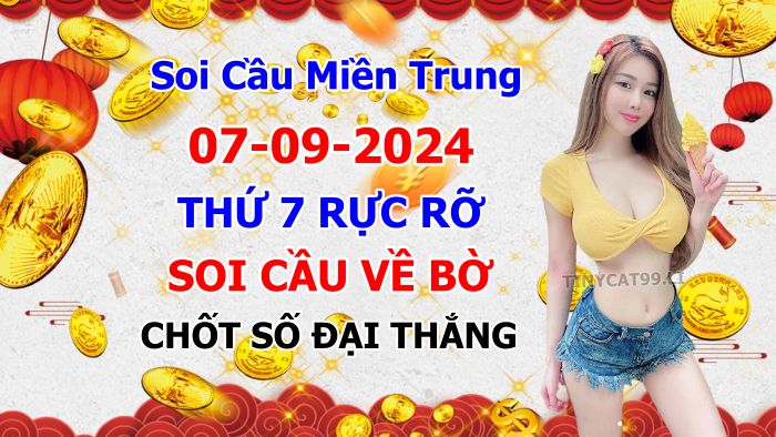 soi cầu xsmt 07-09-2024, soi cầu mt 07-09-2024, dự đoán xsmt 07-09-2024, btl mt 07-09-2024, dự đoán miền trung 07-09-2024, chốt số mt 07-09-2024, soi cau mien trung 07 09 2024