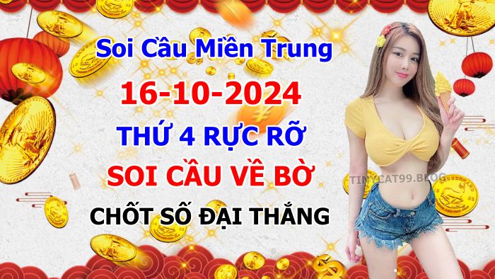 Soi cầu xsmt 16-10-2024, soi cầu mt 16-10-2024, dự đoán xsmt 16-10-2024, btl mt 16-10-2024, dự đoán miền trung 16-10-2024, chốt số mt 16-10-2024, soi cau mien trung 16 10 2024