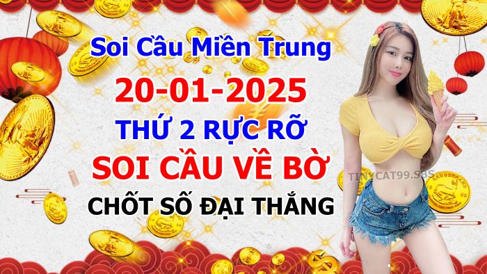 soi cầu xsmt 20 01 2025, soi cầu mt 20/01/2025, dự đoán xsmt 20-01-2025, btl mt 20 01 2025, dự đoán miền trung 20/01/2025, chốt số mt 20-01-2025, soi cau mien trung 20-01-2025