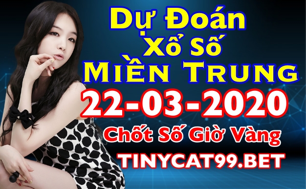 soi cầu xsmt 22-03-2020, soi cầu mt 22-3-2020, dự đoán kqxs mt 22-3-2020, btl mt 22-3-2020, dự đoán miền trung 22-3-2020, chốt số mt 22-3-2020, soi cau mien trung 22 03 2020