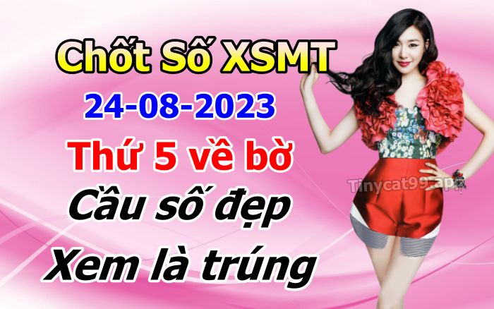 soi cầu xsmt 24-08-2022, soi cầu mt 24-08-2023, dự đoán xsmt 24-08-2023, btl mt 24-08-2023, dự đoán miền trung 24-08-2023, chốt số mt 24-08-2023, soi cau mien trung 24 08 2023