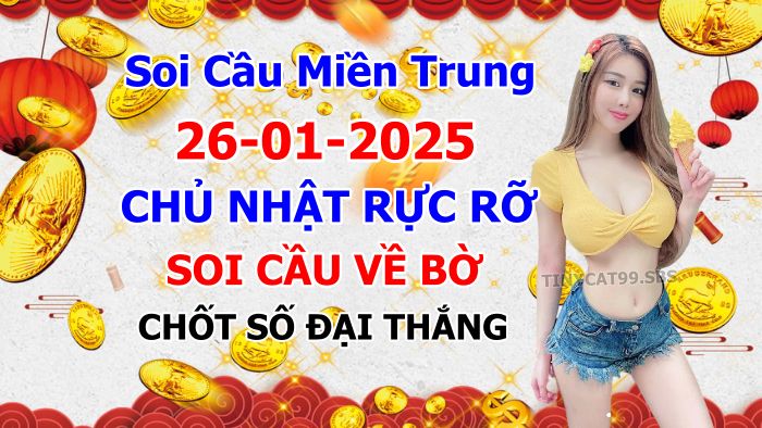 soi cầu xsmt 26-01-2025, soi cầu mt 26-01-2025, dự đoán xsmt 26-01-2025, btl mt 26-01-2025, dự đoán miền trung 26-01-2025, chốt số mt 26-01-2025, soi cau mien trung 26 01 2025