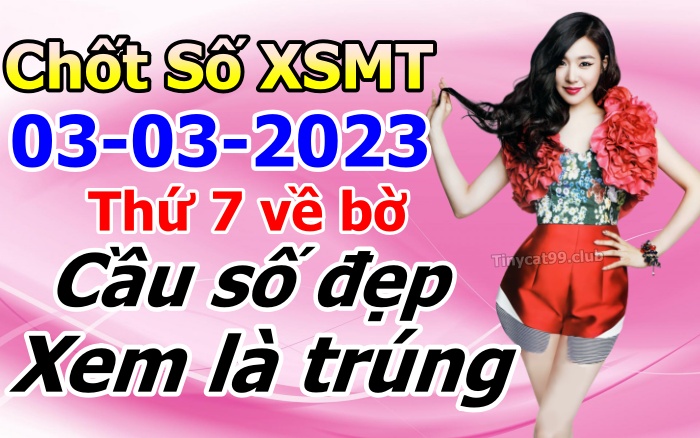 soi cầu xsmt 03-03-2023, soi cầu mt 03-03-2023, dự đoán xsmt 03-03-2023, btl mt 03-03-2023, dự đoán miền trung 03-03-2023, chốt số mt 03-03-2023, soi cau mien trung 03 03 2023